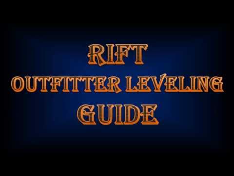 Rift Outfitter Leveling Guide - RIft Level Guide