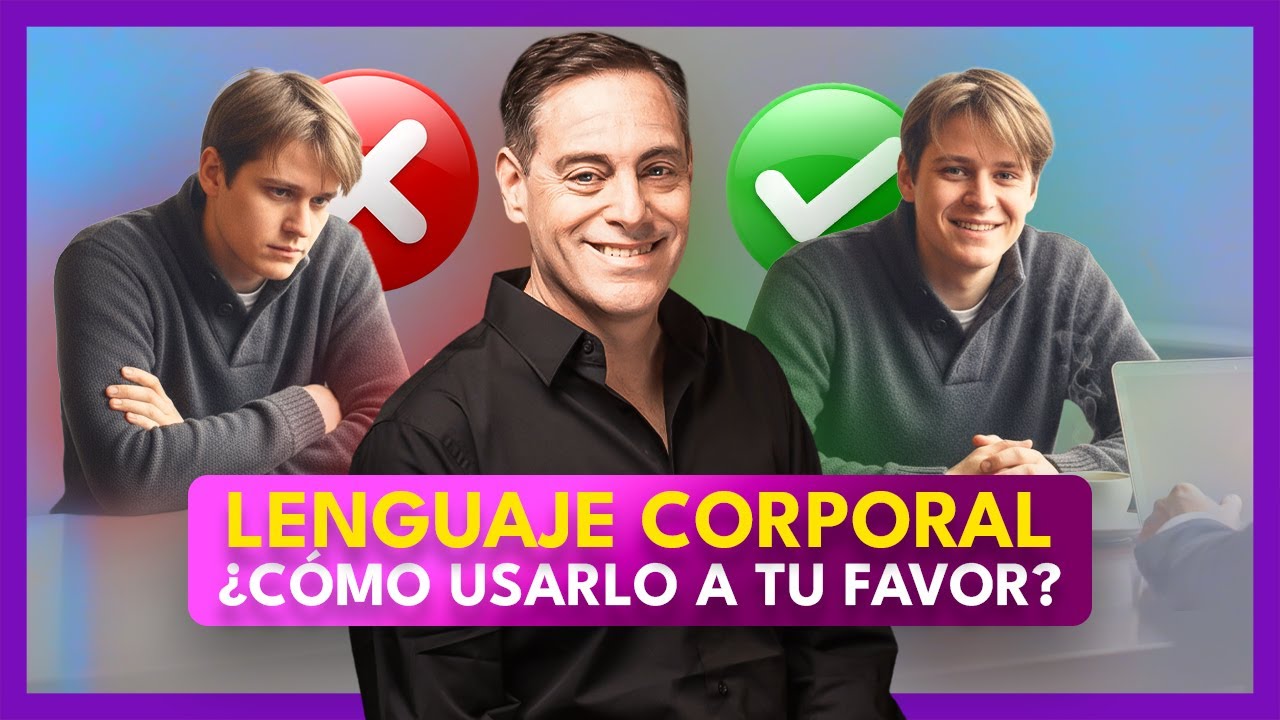 Lenguaje corporal: ¿Cómo usarlo a tu favor?