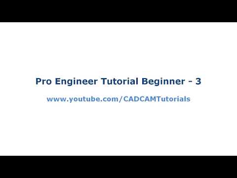 Pro Engineer Tutorial for Beginner - 3 | Pro E Part Modeling Basics Tutorial