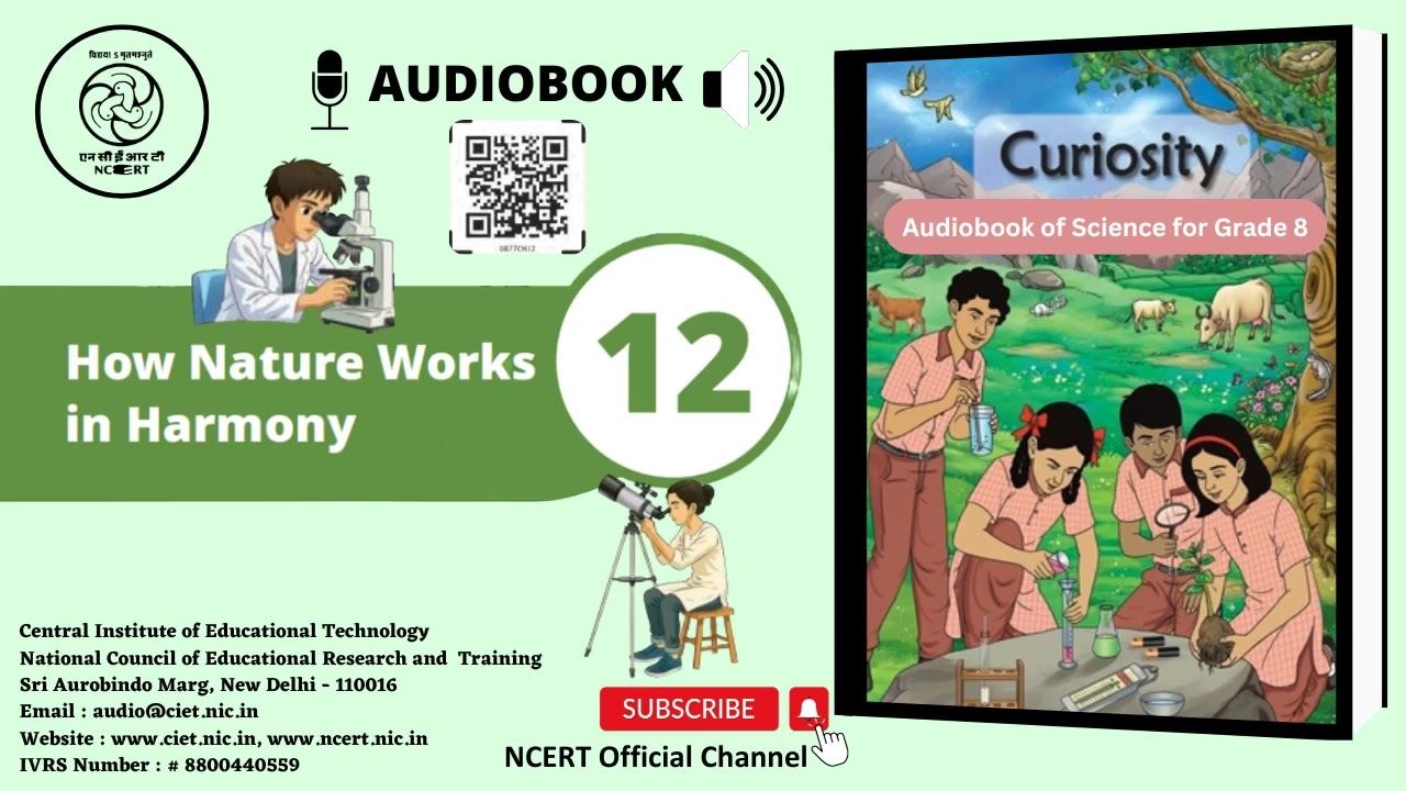 NCERT AudioBook Curiosity Science Class 8 Chapter 12 How Nature Works in Harmony