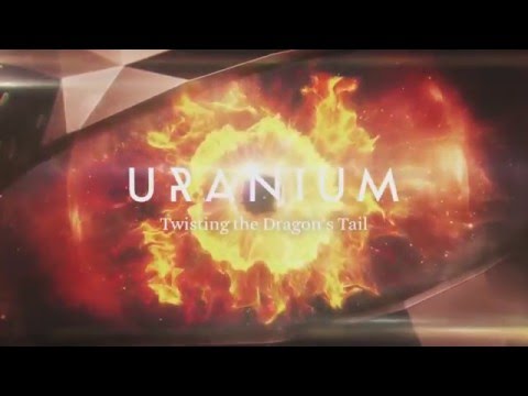 Uranium – Twisting the Dragon's Tail. Трейлер