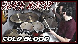 Demon Hunter - Cold Blood - Drum Cover - "Outlive"