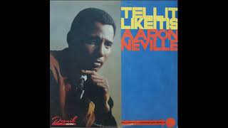 Aaron Neville - She Took You for a Ride (Original Audio)