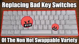 Non Hot Swappable Mechanical Keyboard Switch Replacement