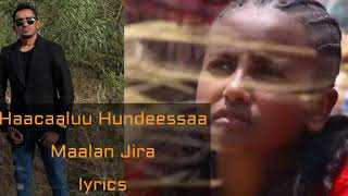 Musik-Video-Miniaturansicht zu Maalan Jira Songtext von Hachalu Hundessa