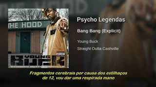 Young Buck - Bang Bang (Legendado)