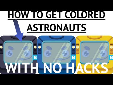 HOW TO GET COLORED ASTRONAUTS (NO HACKS)