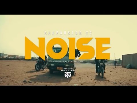 Suuparstar TZ - NOISE (Official Video)