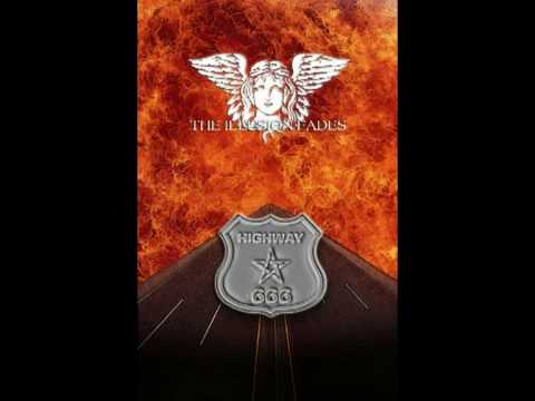 THE ILLUSION FADES - Highway 666