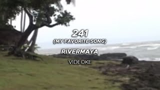 241 (My Favorite Song) by Rivermaya