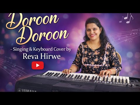 Shweta Madhav Khatavkar Performing a cover of â€˜Doroon Doroonâ€™ with keyboard and vocals.