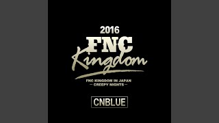 Ryu Can Do It (Live 2016 FNC KINGDOM -CREEPY NIGHTS-Part2@Makuhari International Exhibition...