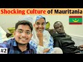 First Impression of Mauritania 🇲🇷 (I GOT SHOCKED)