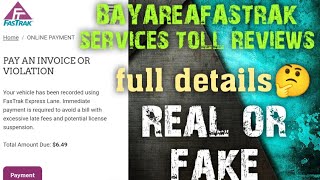 BAYAREAFASTRAK toll services reviews | bayareafastrak text message legit or scam review
