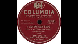 Columbia 38486 - It Happens Every Spring - Frank Sinatra