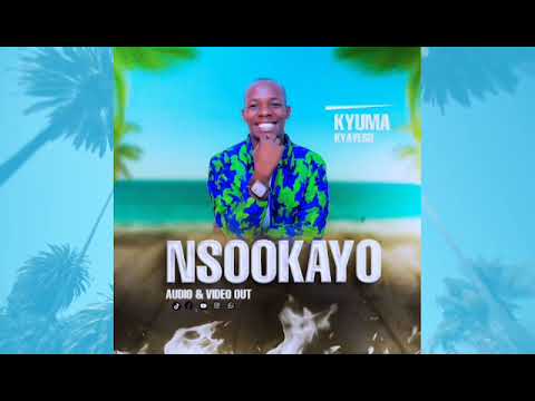 kyumakyayesu kakulu nsookayo