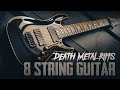 Death Metal Riffs 8 String Guitar