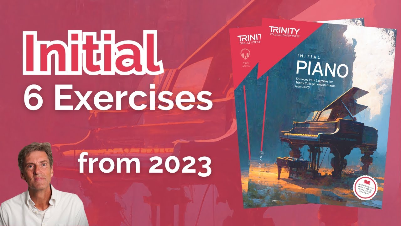 Trinity Initial 6 Exercises