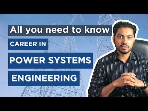 Why Pursue a Career in Power Systems Engineering in 2025?