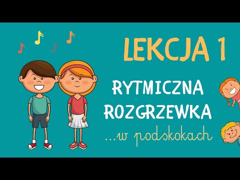 Lekcja 1 - Rytmiczna rozgrzewka W PODSKOKACH | RYTMIKA DLA DZIECI