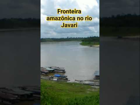 A AMAZÔNIA MAIS DISTANTE QUE VOCÊ JÁ VIU! O Rio Javari na Fronteira Brasil-Peru em Atalaia do Norte.