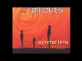 The Fallouts • Flowers For Hours