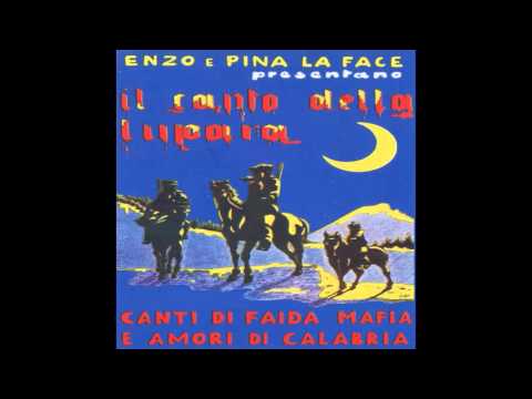 Enzo Laface - Il canto della lupara