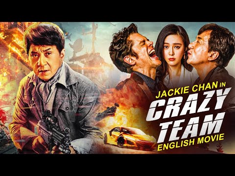 Jackie Chan's CRAZY TEAM - Hollywood Movie | Eve Torres | Hit Action Adventure Full Movie In English