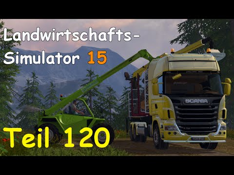 Let's Play Landwirtschafts Simulator 15 Forstwirtschaft Teil 120 [Two Rivers] | Liongamer1