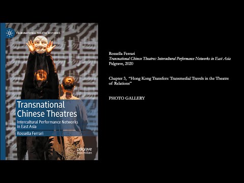 Rossella Ferrari. Transnational Chinese Theatres. Chapter 3. Image Gallery