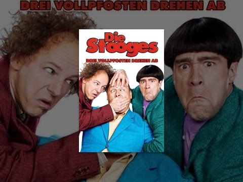 Die Stooges - Drei Vollpfosten drehen ab