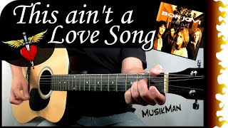 THIS AIN&#39;T A LOVE SONG 💘 - Bon Jovi / GUITAR Cover / MusikMan N°156