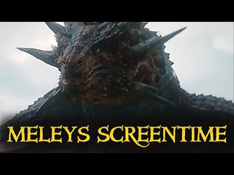Meleys Screentime - House of the Dragon (Season 2)