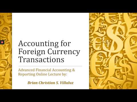 AFAR: Accounting for Foreign Currency Transactions
