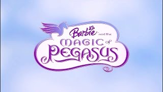 Download lagu Barbie and the Magic of Pegasus Opening... mp3
