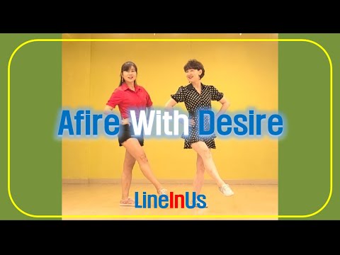 Afire With Desire Line Dance (Dance & Count) [Lineinus]