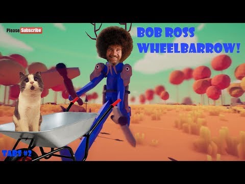 BOB ROSS WHEELBARROW!!! ~ TABS part 2