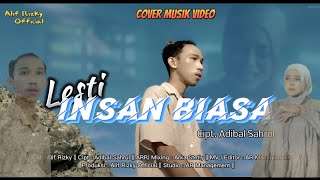 Download lagu INSAN BIASA (Lesti Kejora) - COVER by ALIF RIZKY || COVER MUSIK VIDEO mp3 Download lagu INSAN BIASA (Lesti Kejora) - COVER by ALIF RIZKY || COVER MUSIK VIDEO mp3