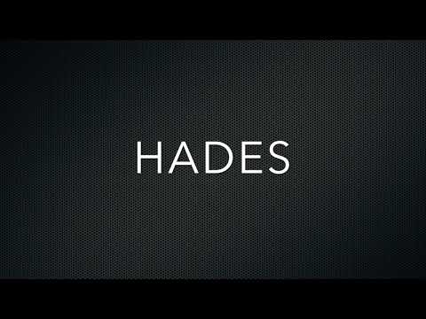 How to Pronounce Hades