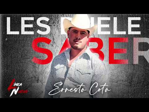 Les Duele Saber - Ernesto Cota ft La Decima Banda (En Vivo 2022)