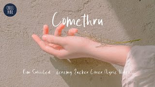 Download lagu Comethru - Jeremy Zucker Cover by Kim Swizzled (Lyric Video) mp3 Download lagu Comethru - Jeremy Zucker Cover by Kim Swizzled (Lyric Video) mp3