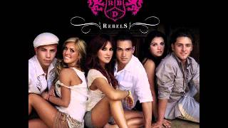 RBD - Rebels - 08 Keep It Down Low