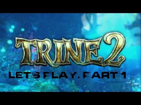 Lets play Trine 2 Co-op. Part 1 The Team