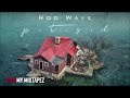 Rod Wave How Would You Feel SLOWED