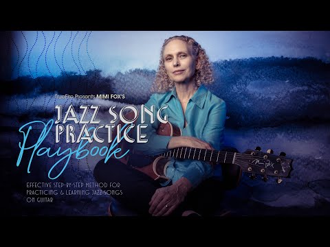 🎸Mimi Fox's Jazz Song Practice Playbook: Intro - Guitar Lessons