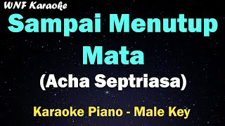 Download lagu Acha Septriasa - Sampai Menutup Mata (Karaoke Male Key/Cowok) mp3 Download lagu Acha Septriasa - Sampai Menutup Mata (Karaoke Male Key/Cowok) mp3