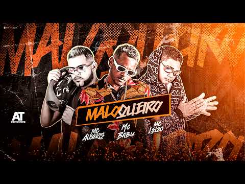 MC BABU, MC ALBERIS & MC LELEU  -  MALOKEIRO