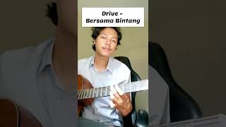 Download lagu Drive - Bersama Bintang #shots #gitar #bersamabintang mp3