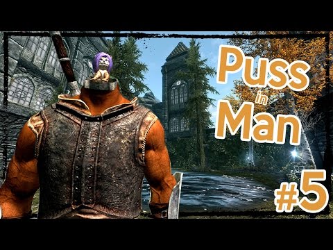 Modded Hardcore Skyrim: Puss in Man [Ep. 5]