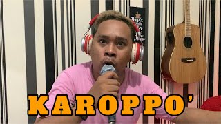 Download lagu KAROPPO’ - SONGKENG mp3 Download lagu KAROPPO’ - SONGKENG mp3